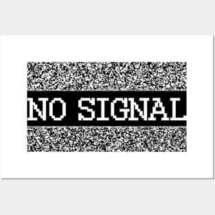 No Signal Posters and Art